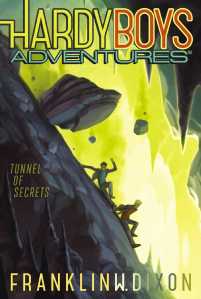 Hardy Boys Adventure #10 Tunnel of Secrets by Franklin W Dixon